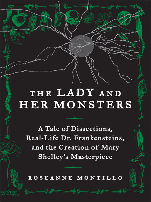 Title details for The Lady and Her Monsters by Roseanne Montillo - Available